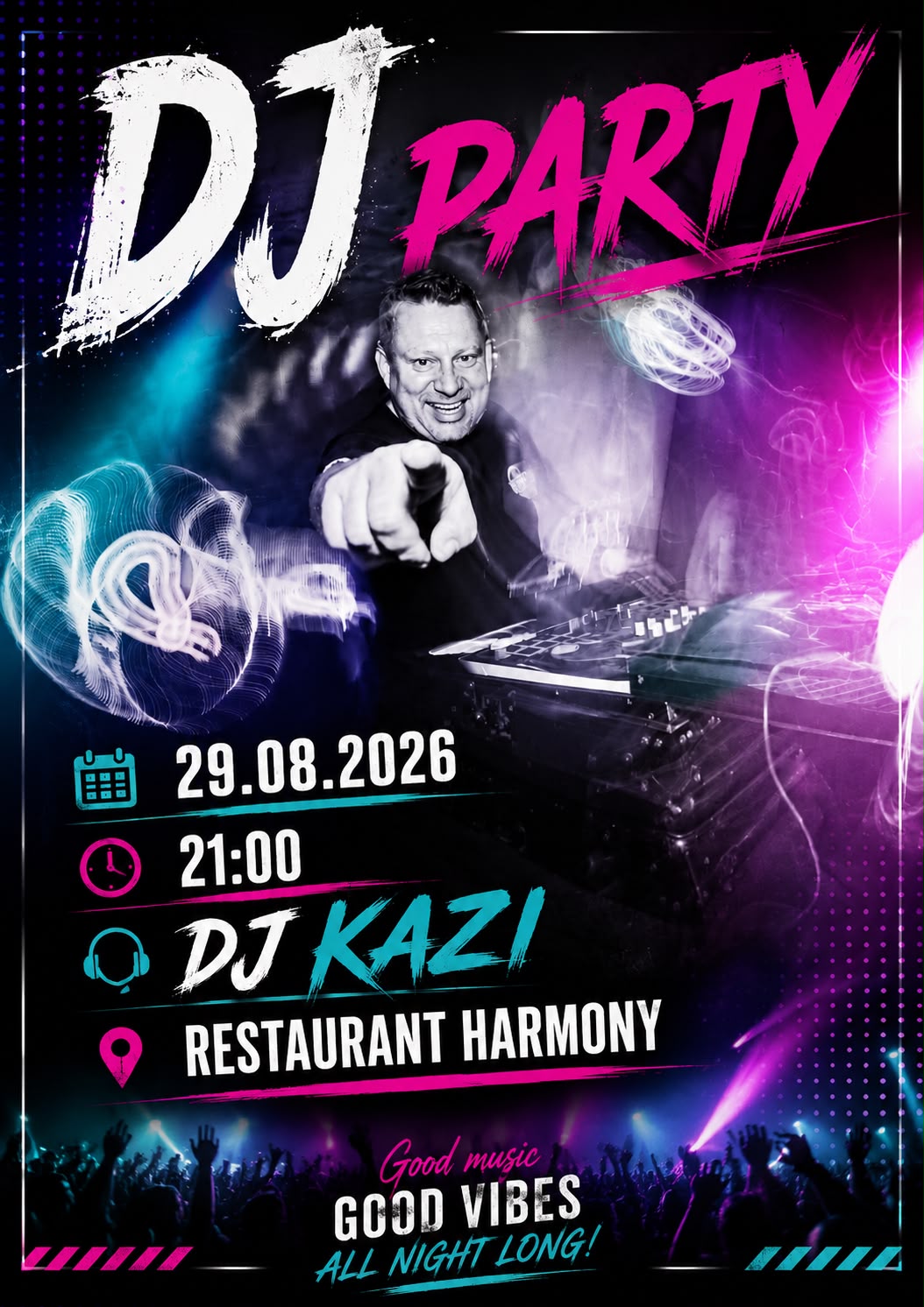 DJ Party – 2026. augusztus 29. · 21:00, Restaurant Harmony